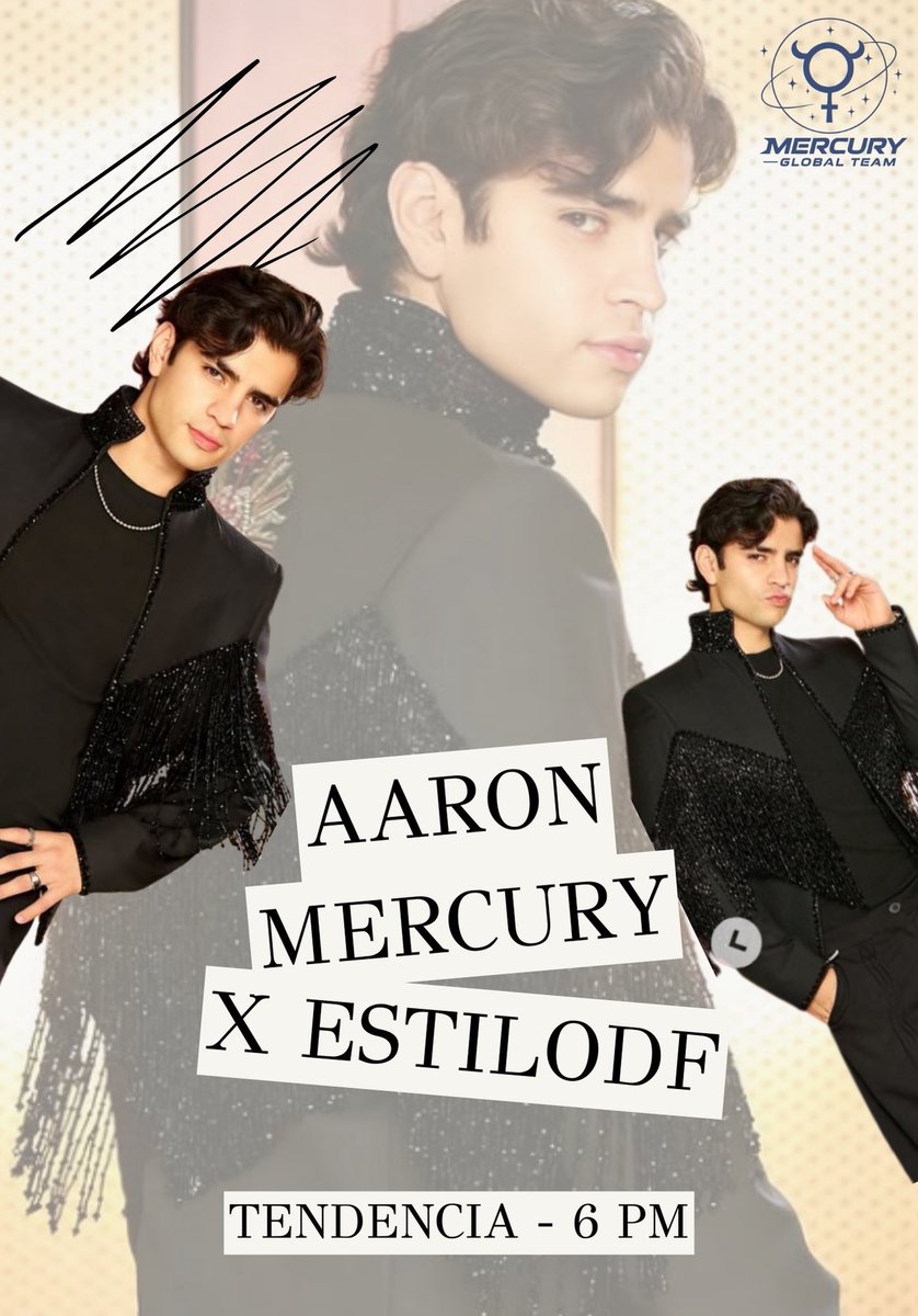 lexila888's tweet image. 📣💥| ¡TENEMOS NUEVA TENDENCIA!

frase: AARON MERCURY X ESTILODF

⏰ Horario clave: 6:00 PM

Hoy Aaron estará conduciendo el evento ESTILO DF 2025 🤩✨
Vamos a mostrarle TODO nuestro amor y apoyo! 🫶🏻
#AaronMercury #AARONATION