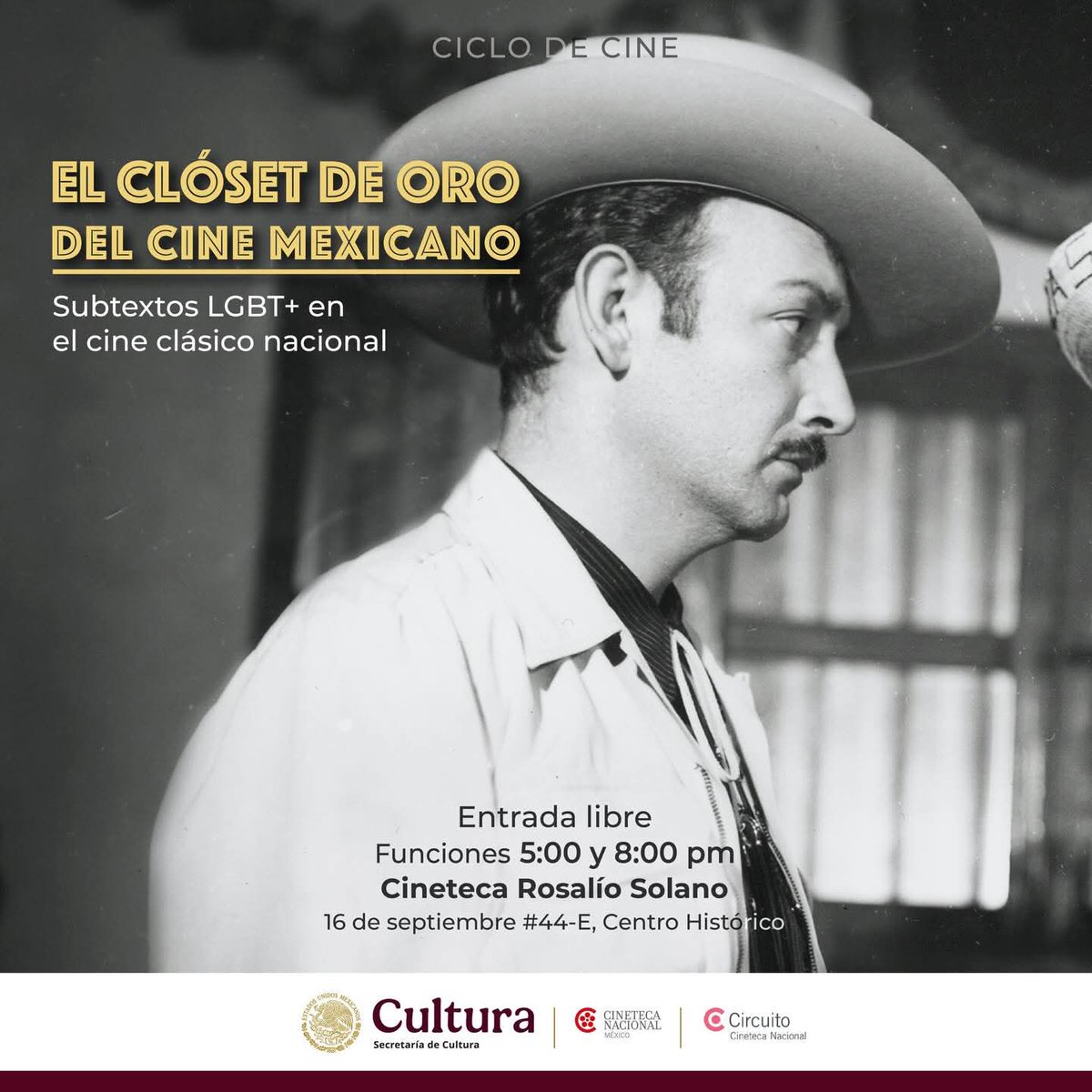 CinefolioMX's tweet photo. #Querétaro 

La Cineteca Rosalío Solano tendrá un Ciclo de cine titulado <El closet de oro del cine mexicano. Subtextos LGBT+ en el cine clásico nacional>. 

🗓️ 28, 29 y 30 de noviembre 
🎞️ Funciones a las 17:00 y 20:00 horas 
✨ Entrada libre https://t.co/tvLZ1MCNjA