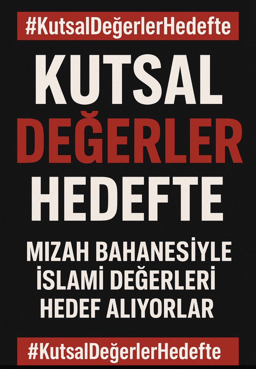 #KutsalDeğerlerHedefte