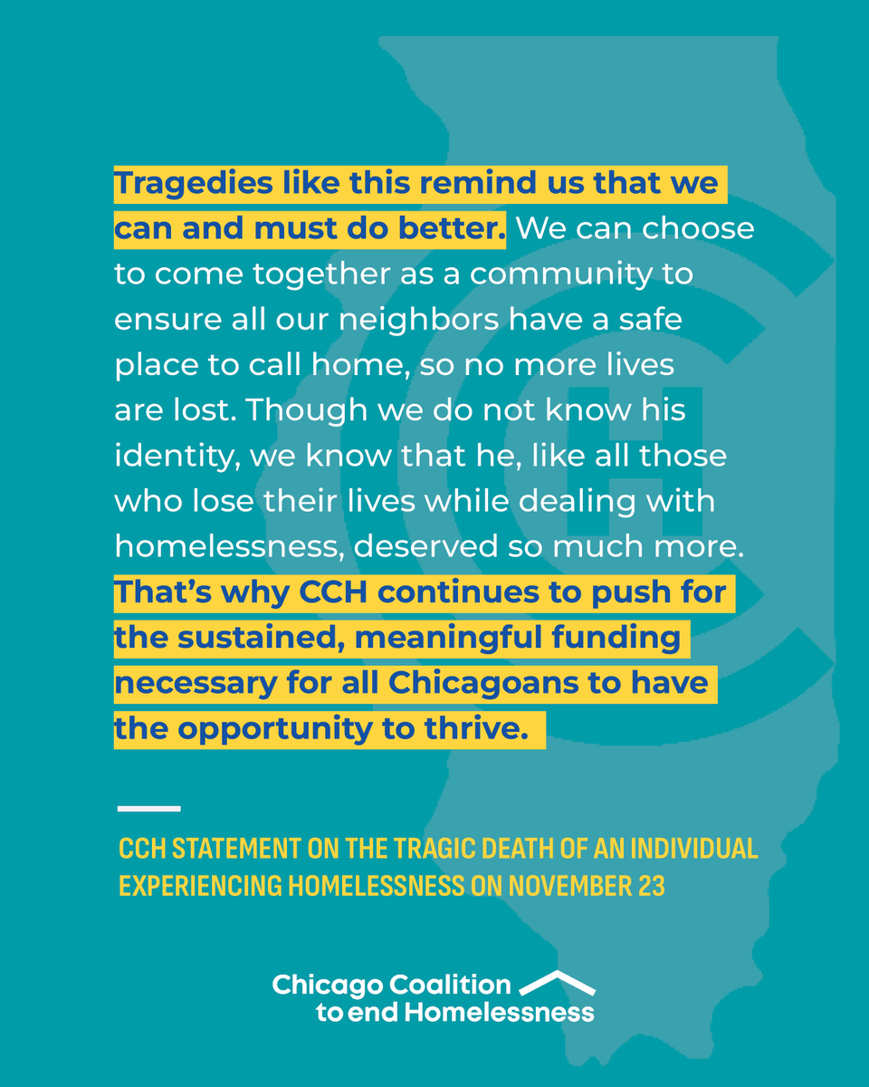 ABC7 reported that an individual killed in the loop was experiencing homelessness. We are deeply saddened by this news. Tragedies like this are too common for people experiencing homelessness, who face increased risks of violence. Full statement: chicagohomeless.org/nov23/