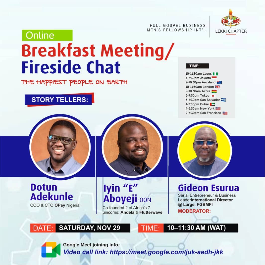 GideonEsurua's tweet photo. Extraordinary stories from two of Africa’s most influential and enterprising innovators at the Online Breakfast Meeting/Fireside Chat of the Happiest People On Earth.
Registration Link: https://t.co/KXxbSeIqJA
Google Meet Joining Info: https://t.co/7AjYd2mCRQ https://t.co/BHbCyOQX1D