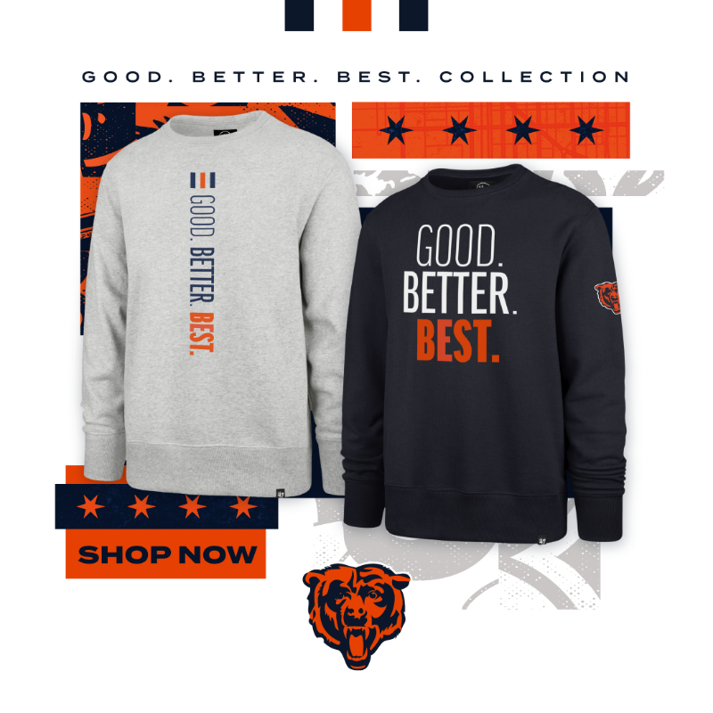 Never let it rest. The Good. Better. Best. Collection is available