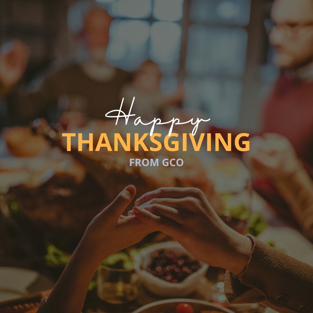 This Thanksgiving, we're grateful for the neighbors who make our communities stronger — those who show up, give back, and care deeply.

Thank you for walking with us in the work of creating opportunity for all.

Happy Thanksgiving from all of us at GCO!