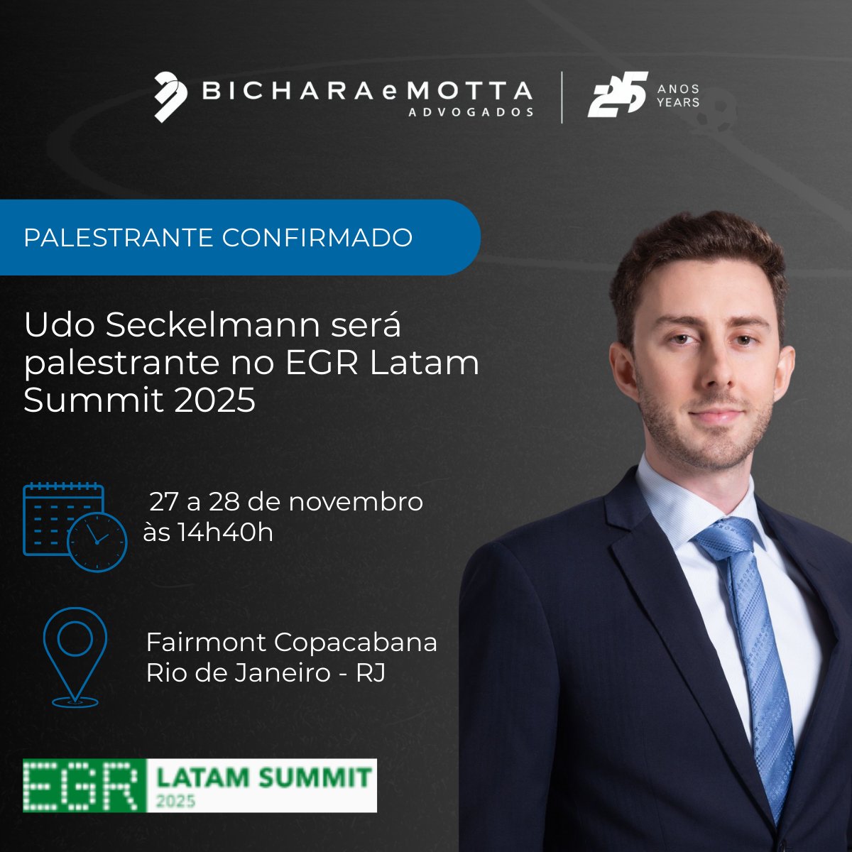 Amanhã, 27 de novembro, às 14h40, Udo Seckelmann <a href="/USeckelmann/">Udo Seckelmann</a> será palestrante no painel “12 meses de regulamentação brasileira: sucessos, desafios e obstáculos para o próximo ano”, durante o EGR Latam Summit 2025, que acontecerá no hotel Fairmont Copacabana, no Rio de Janeiro