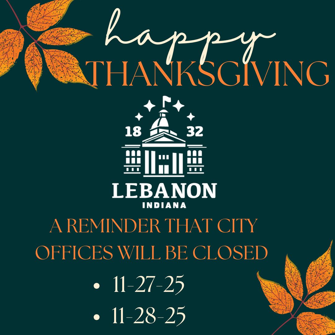 Happy Thanksgiving, everyone! A reminder that city offices are closed on Thursday and Friday for the Thanksgiving holiday. All offices will reopen on Monday, December 1st.