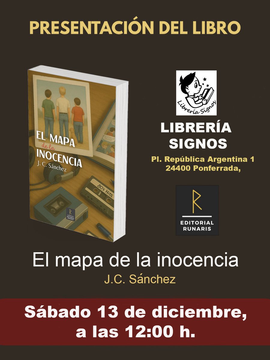 📚 “El mapa de la inocencia” llega a Ponferrada.
J.C. Sánchez nos invita a regresar a ese territorio íntimo donde la memoria guarda lo que nunca termina de irse.
Nos vemos este sábado 13 de diciembre, a las 12:00 h, en Librería Signos. ✨

#EditorialRunaris #ElMapaDeLaInocencia