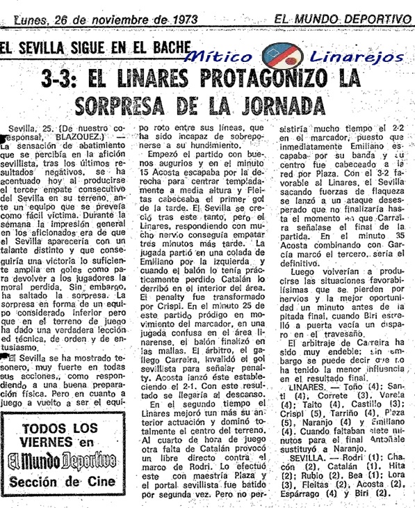 [ARCHIVO]
Tal día como hoy, pero hace 52 años...salía la crónica del lunes de Mundo Deportivo:
"El Linares protagonizó la sorpresa de la jornada"

Meritorio 3-3 contra el Sevilla en el Pizjuan. Coincidió con la mejor racha del equipo en aquel debut en 2ªA.

GLORIA AL LINARES🔵⚪️
