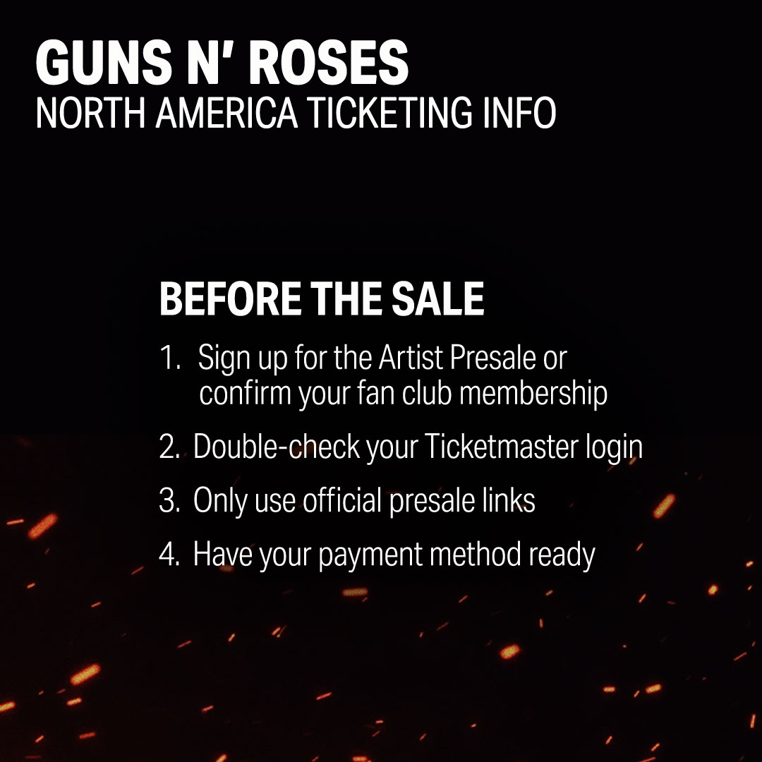 gunsnroses's tweet image. North America! There's two ways to grab presale tickets for the 2026 World Tour: Nightrain fan club &amp;amp; Ticketmaster Artist Presale. General onsale: Dec 5 at 10am.