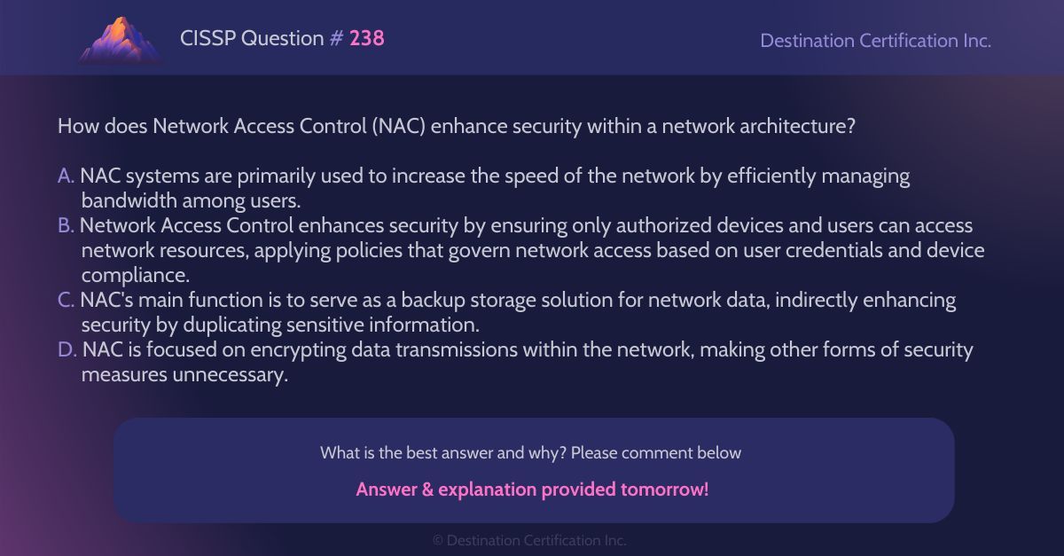 destcert's tweet image. #CISSP Question #238

Analyze the information and question at hand, then let us know your answer in the comments.

We&apos;ll post the answer tomorrow with a full explanation. Follow us to see it!

#WeeklyCISSPChallenge #CyberSecurity #CISSPpractice #practicequestion