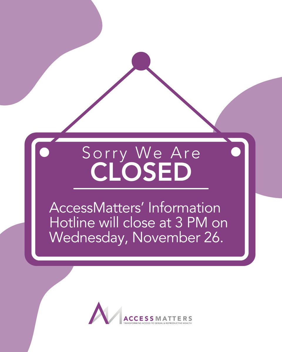 AccessMatters' Information Hotline will close at 3 PM today, Wednesday, November 26 #AccessMatters