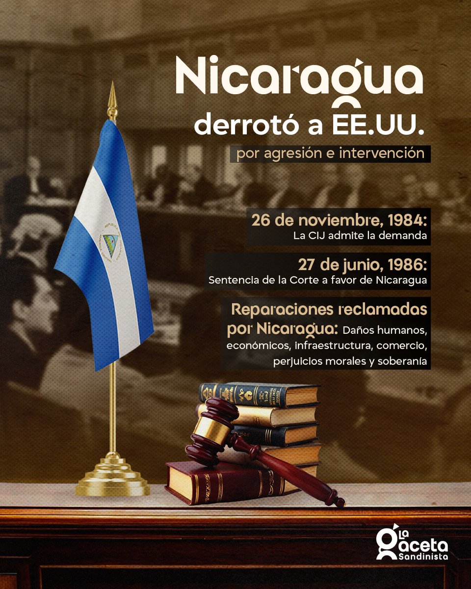 LaGacetaFSLN's tweet photo. En 1984, la CIJ hizo historia, el tribunal se declaró competente para juzgar la política intervencionista de EE.UU. contra Nicaragua.

Este proceso jurídico culminó con la sentencia a favor de Nicaragua el 27 de junio de 1986.
¡Un triunfo del derecho internacional y la Soberanía! https://t.co/sPeodnG5ys