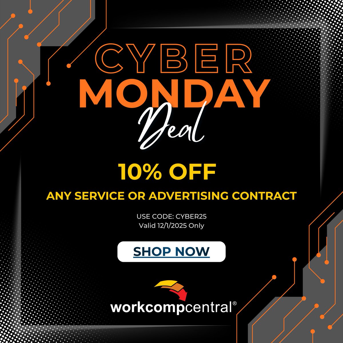 WorkCompCentral's tweet image. 💻 Cyber Monday Deal!
Missed Black Friday? You get one more shot.

⚡ 15% OFF any service or advertising contract — today only
🔐 Code: CYBERMON25
⏰ Ends at midnight!

Start your week strong with WorkCompCentral.

#CyberMonday #WorkCompCentral #WorkersComp #WCIndustry #Deals