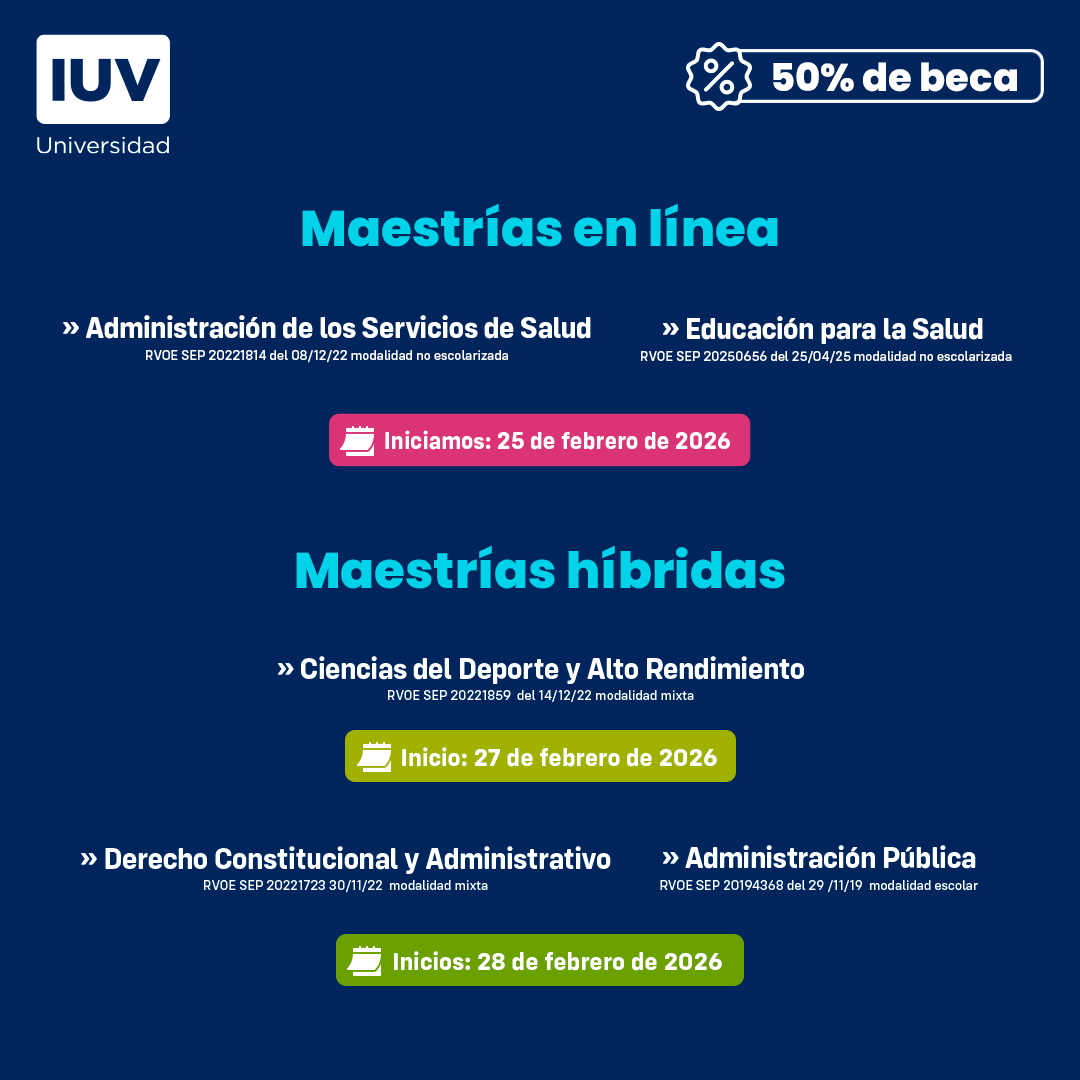 Nuevo año, nuevas metas académicas. ✨

El único 100% que tienes que dar es tu potencial. 💙🎓

Aprovecha una beca del 50% en licenciaturas ejecutivas, en línea y maestrías.

#IUVUniversidad #BecasIUV #ConvocatoriaFebrero #EducaciónConPropósito