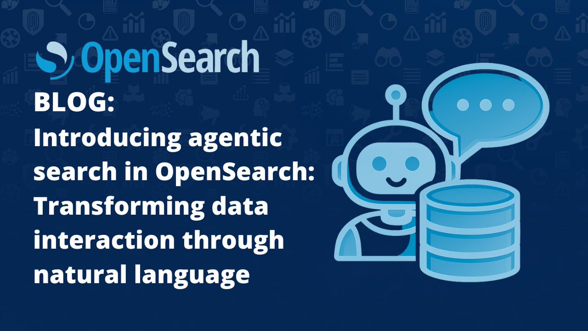 OpenSearchProj's tweet image. 🚀 New Blog Alert!

With OpenSearch 3.3, we’re thrilled to introduce Agentic Search – a game-changer in how you interact with your data! 📊✨

Agentic Search lets you explore your data using natural language, no more manually writing complex DSL queries. Just ask, and your data…