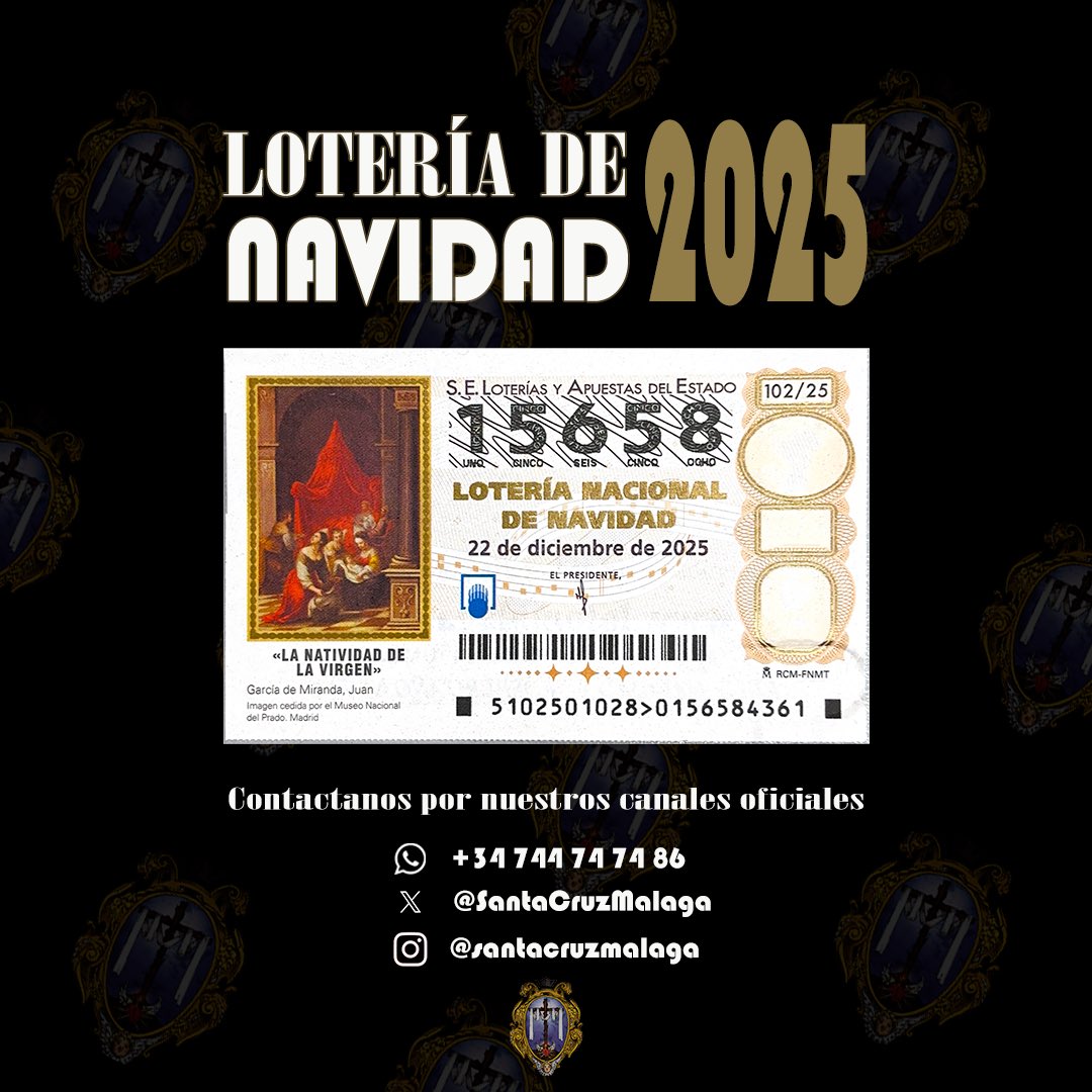SantaCruzMalaga's tweet image. 𝐋𝐎𝐓𝐄𝐑𝐈𝐀 𝐍𝐀𝐕𝐈𝐃𝐀𝐃 𝟐𝟎𝟐𝟓

La Seráfica Hermandad de la Santa Cruz posee de número de la Lotería de Navidad 2025. 

Contáctanos a través las redes sociales y teléfono de hermandad para reservar tu décimo.

#CofradiasMLG