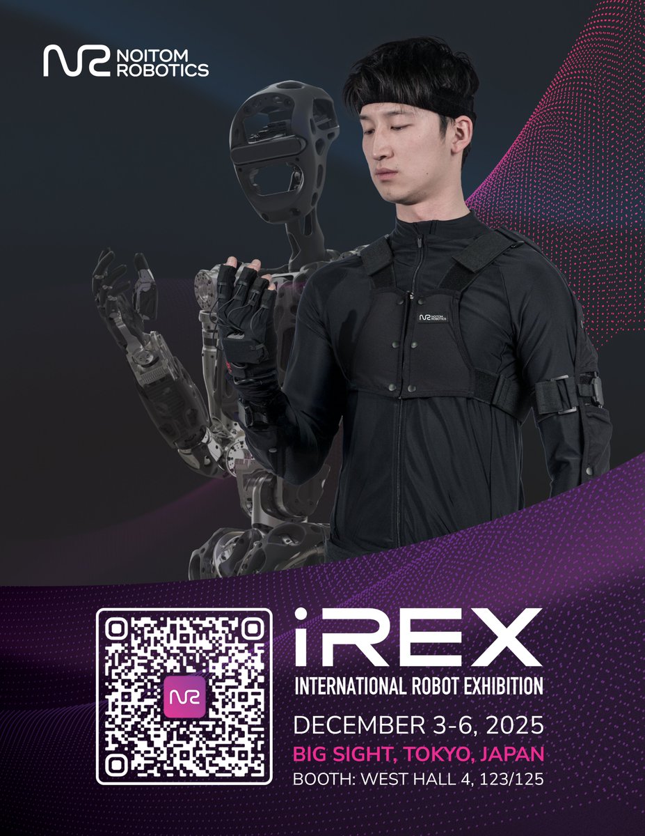 noitomrobotics's tweet image. Noitom Robotics is heading to IREX 2025 in Tokyo!🤖

We’re showing our latest in embodied AI, motion-capture control, and real-time teleop.

If you’re attending, come say hi:
📍West Hall 4, Booth 123/125

#IREX2025 #Robotics #EmbodiedAI #Humanoids #Teleoperation #NoitomRobotics