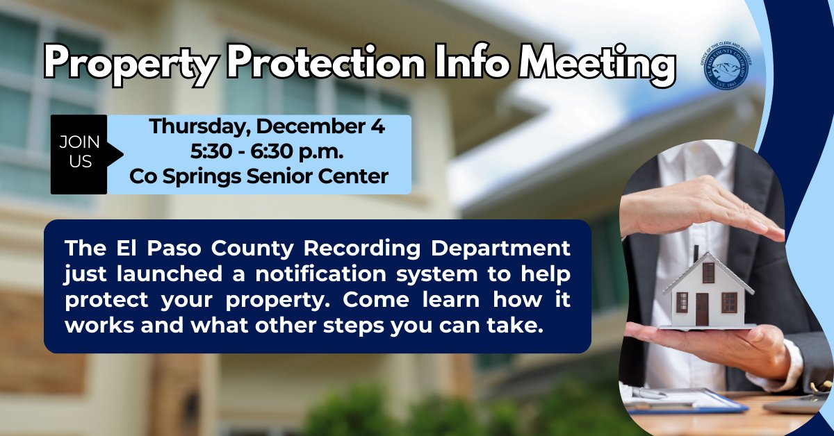 ClerkEPC's tweet image. Come learn about our new FREE Property Protection Program 🏡🔒

Thursday, December 4 at 5:30 p.m. at the Colorado Springs Senior Center. See you there 👋

#PropertyProtection #ColoradoSprings #CommunityEvent #ElPasoCounty #ProtectYourHome #Homeowners #EPCRecords