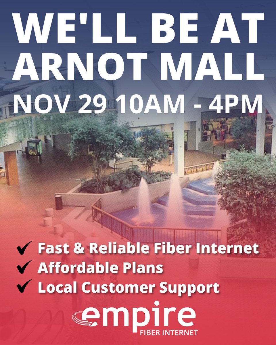 📍 We’ll be at Arnot Mall this week!

Swing by, say hi, and find out why more people are switching to Empire Fiber Internet every day. ⚡

#EmpireFiberInternet #EmpireAccess #ArnotMall #TwinTiers #ShopLocal #FastReliableAffordable