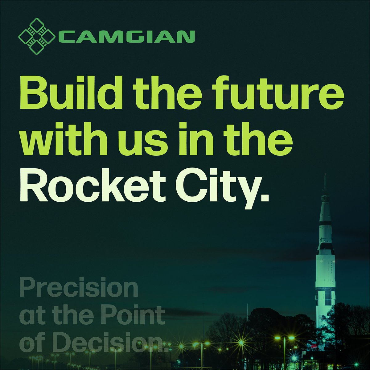 We are growing our presence in Huntsville and looking for engineers who want their skills to create real impact. At Camgian, you will help build AI-enabled solutions for missions that matter.

Explore open roles and be a part of what comes next.
camgiancorporation.applytojob.com/apply