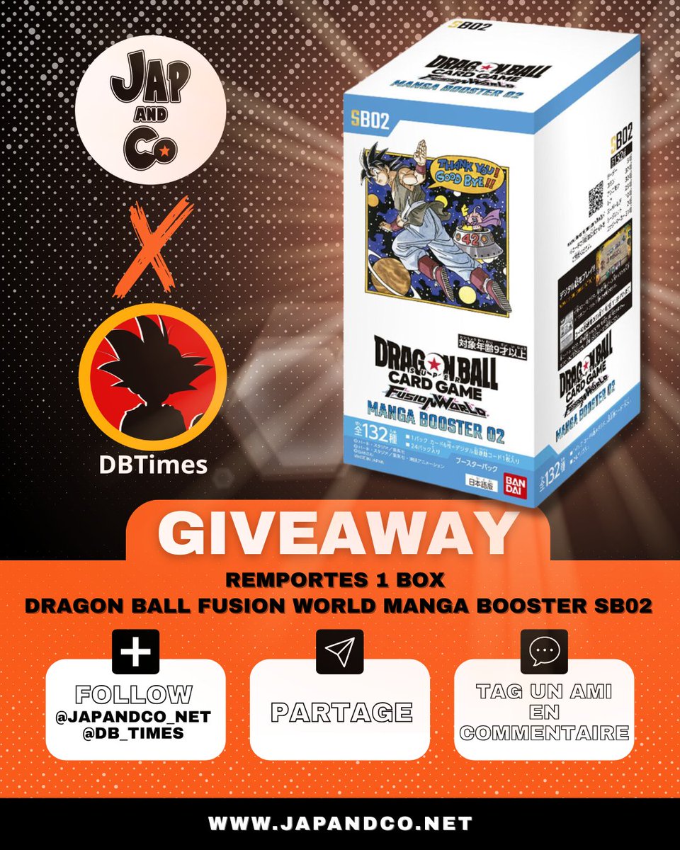 🔥 GIVEAWAY TIME – Japandco x DBTimes ! 🔥
On vous régale : 1 Box Dragon Ball Fusion World – Manga Booster SB02 à gagner 😤✨
Pour participer :
👉 Follow <a href="/japandco_net/">JAPANDCO</a>
👉 Follow <a href="/db_times/">DBTimes</a>
👉 Repost 🔁
👉 Tag un pote en commentaire
📅 Tirage au sort lors du prochain LIVE Unboxing