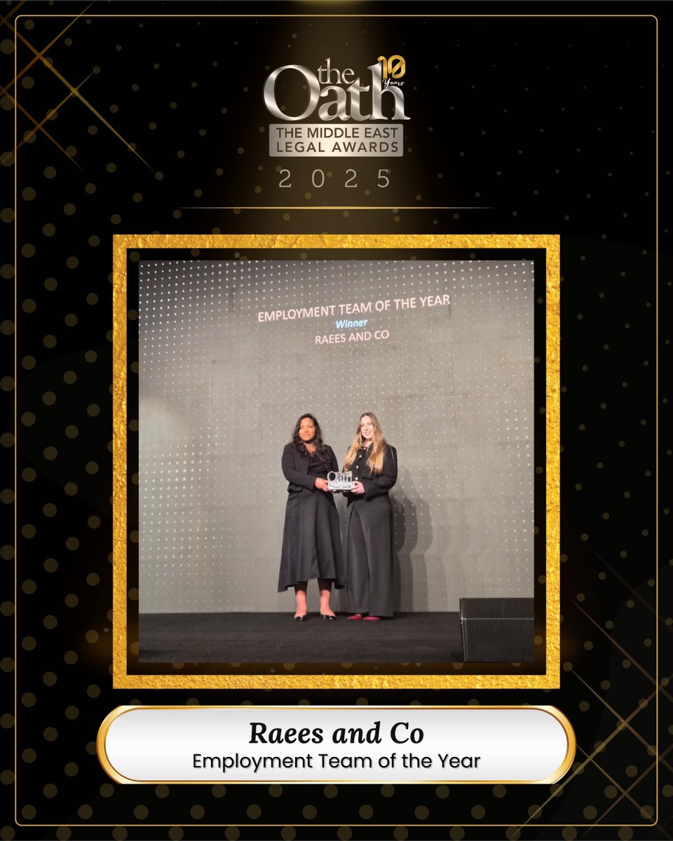 TheOathME's tweet photo. A remarkable win! ‘Raees and Co’ is crowned Employment Team of the Year, celebrating their dedication, client trust, and legal mastery across the Kingdom.

#TOLA2025
#TheOathLegalAwards
#TOLAturns10 https://t.co/mjIMnceBOO