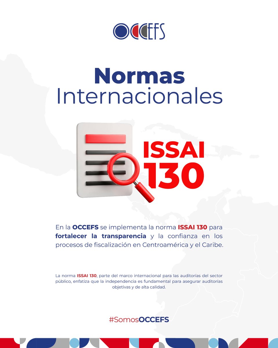 occefs's tweet image. La norma ISSAI 130 nos recuerda que la independencia es clave para garantizar auditorías efectivas y objetivas. #SomosOCCEFS