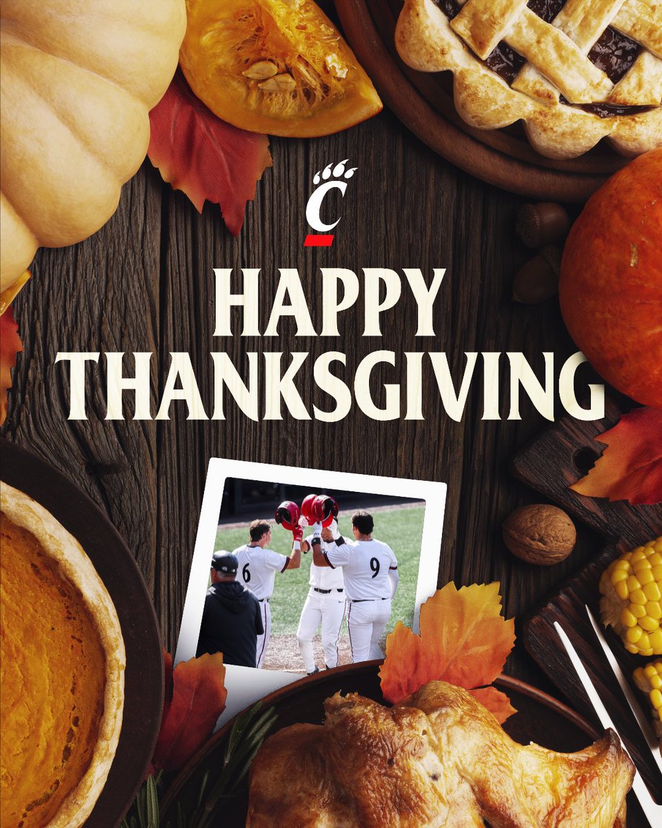 Happy Thanksgiving from Cincinnati Baseball! 🦃🍂

#Bearcats | #TenGames