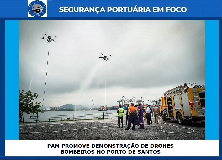 SEGPORTEMFOCO's tweet image. PAM PROMOVE DEMONSTRAÇÃO DE DRONES BOMBEIROS NO PORTO DE SANTOS
A demonstração do equipamento contou com o apoio da Brigada de Incêndio, da Guarda Portuária (GPort).
#pam #guardaportuaria #dronebombeiro #guardaportuária #GPORT

Link:
segurancaportuariaemfoco.com.br/2025/11/pam-pr…