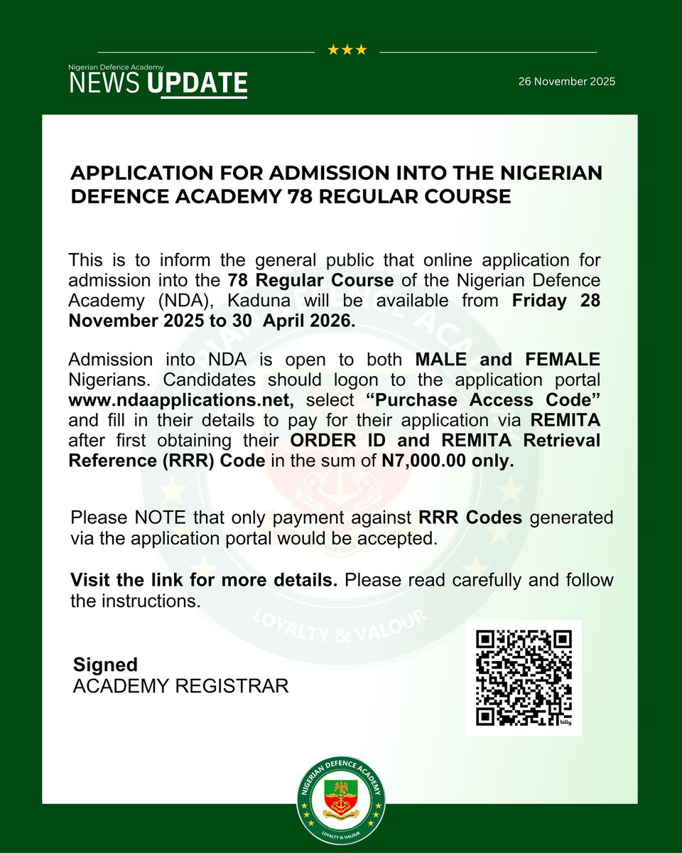 NDefenceAcademy's tweet image. Application for Admission into the Nigerian Defence Academy 78 Regular Course

Interested applicants are advised to visit the official portal and follow all application instructions carefully.
Kindly use the link in our bio to begin your application when the portal is opened.…