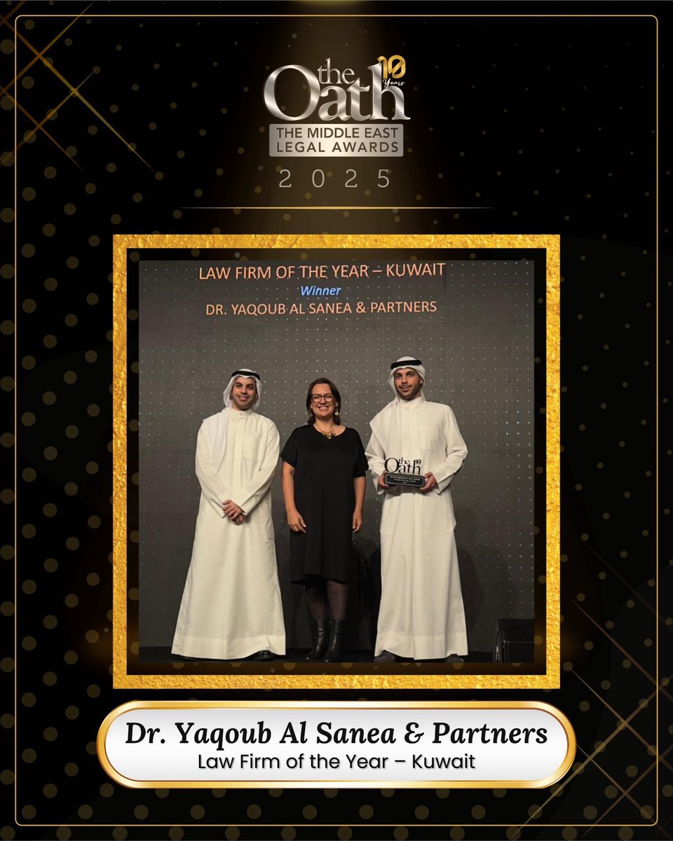 TheOathME's tweet photo. Honoring excellence from Kuwait! A proud moment for ‘Dr. Yaqoub AI Sanea &amp; Partners’ , winners of Law Firm of the Year- Kuwait, recognized for their commitment to legal distinction and regional leadership.

#TOLA2025
#TheOathLegalAwards
#TOLAturns10 https://t.co/3CKXvsQt7O