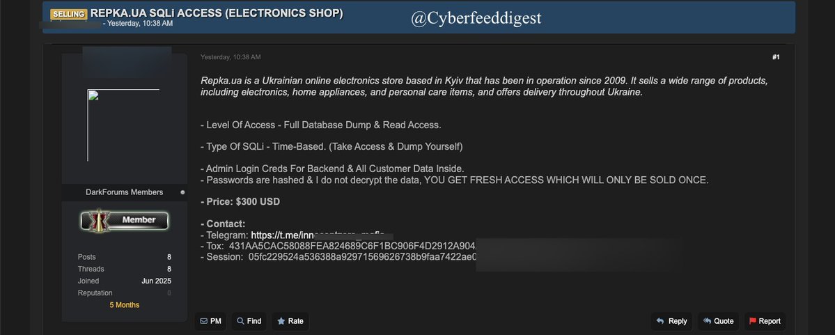 cyberfeeddigest's tweet image. “A member of a #darkweb forum is allegedly offering illicit access to a #Ukraine  electronics retailer’s systems, including DB data and admin creds. Claims include time-based SQLi exposure and high revenue impact. 

 Full Database Dump &amp;amp; Read Access
 Price: $300 USD