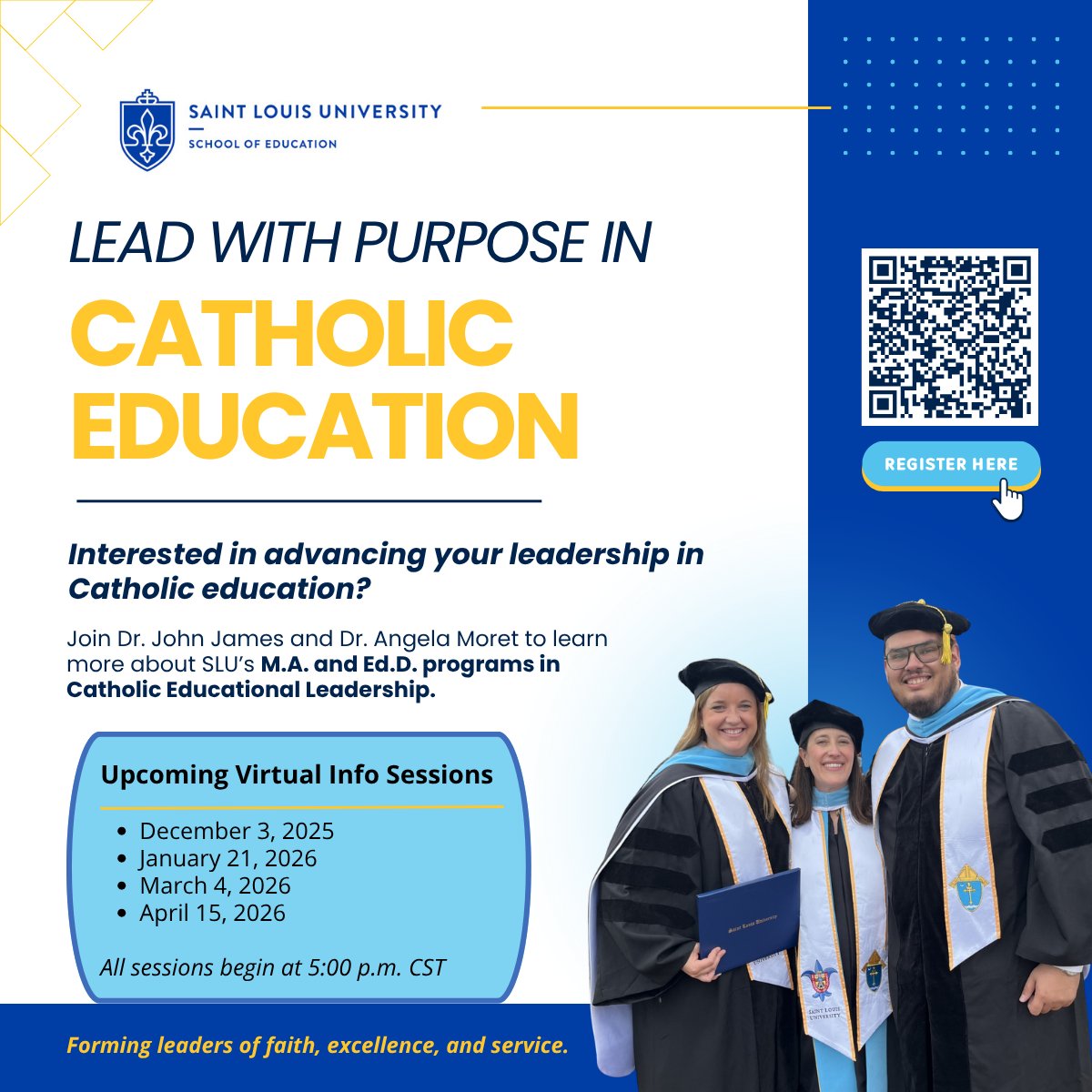 Join Dr Angela Moret and Dr John James on Wednesday 12/3 at 5 pm CST to learn more about the Saint Louis University degrees in Catholic Educational Leadership. We look forward to meeting you!