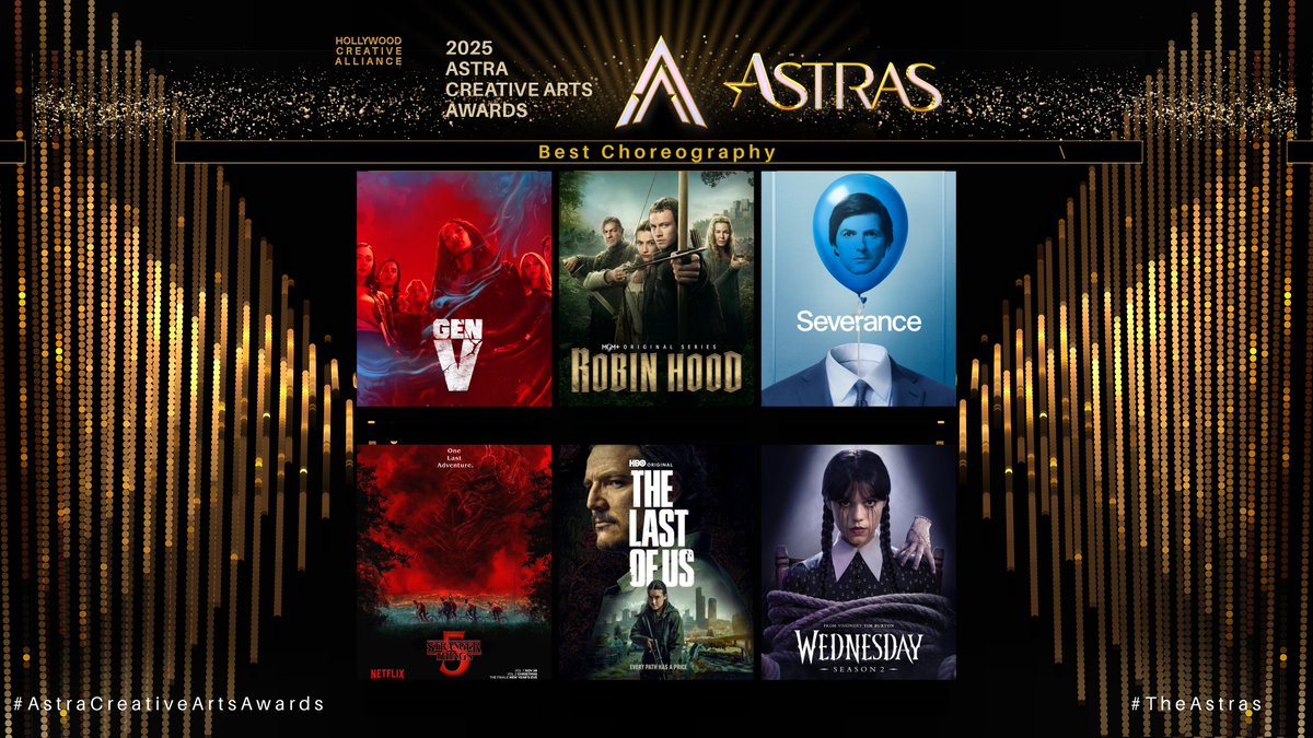 TheAstraAwards's tweet image. The Astra Creative Arts Awards TV Nominees for Best Choreography are:

Gen V
Robin Hood
Severance
Stranger Things
The Last of Us
Wednesday

#GenV #RobinHood #Severance #StrangerThings #TheLastOfUs #Wednesday #TheAstras #AstraCreativeArtsAwards