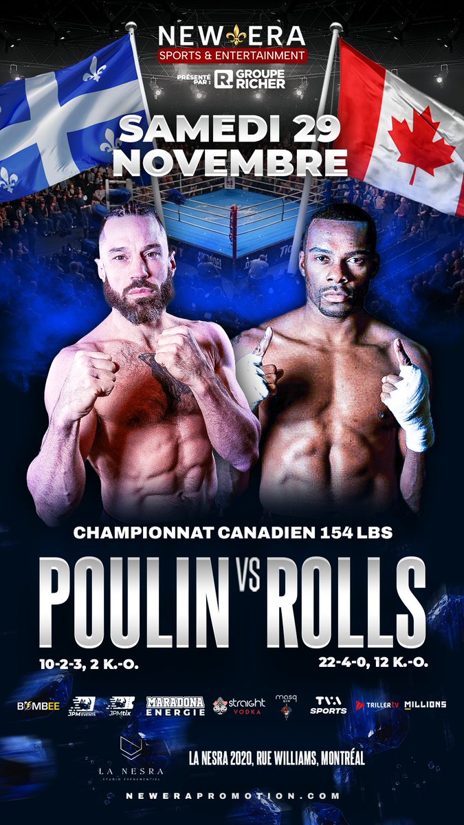 Triller_TV's tweet image. Qui sera le champion canadien des 154 livres lorsque Jan Michael Poulin affrontera Steve Rolls CE SAMEDI à Montréal ?

📺 @FightingEra | #LafreniereNtetu | 29 novembre | Avec commentaires en français et en anglais sur TrillerTV PPV