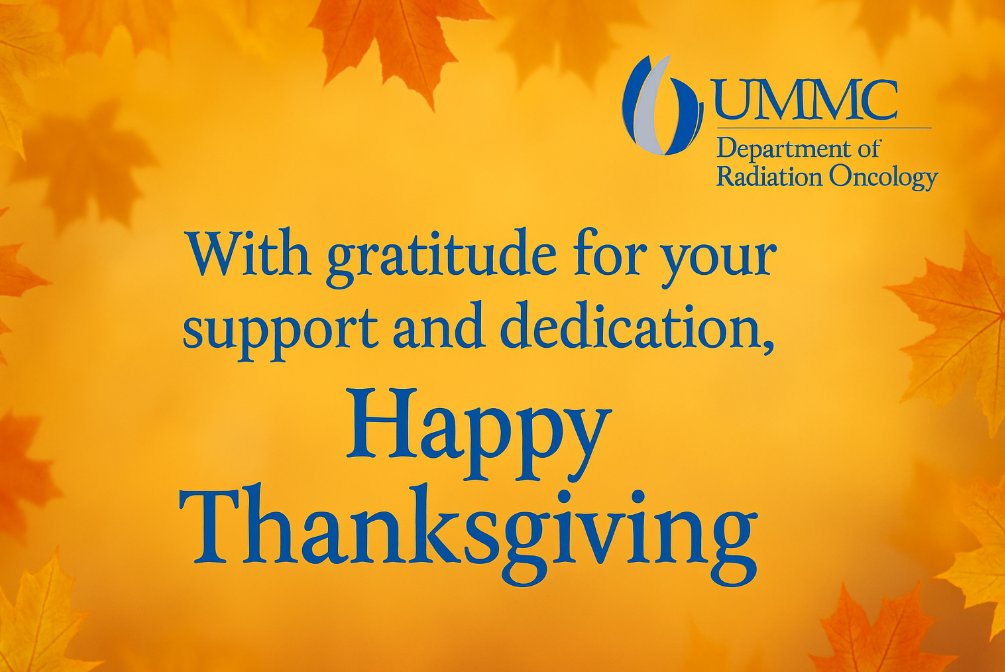 UMMC_RadOncRes's tweet image. Happy Thanksgiving, y&apos;all! We&apos;re grateful for our incredible team and the privilege of caring for our patients every day. #UMMC #AHealthierMississippi #radonc #MedPhys #Thanksgiving2025