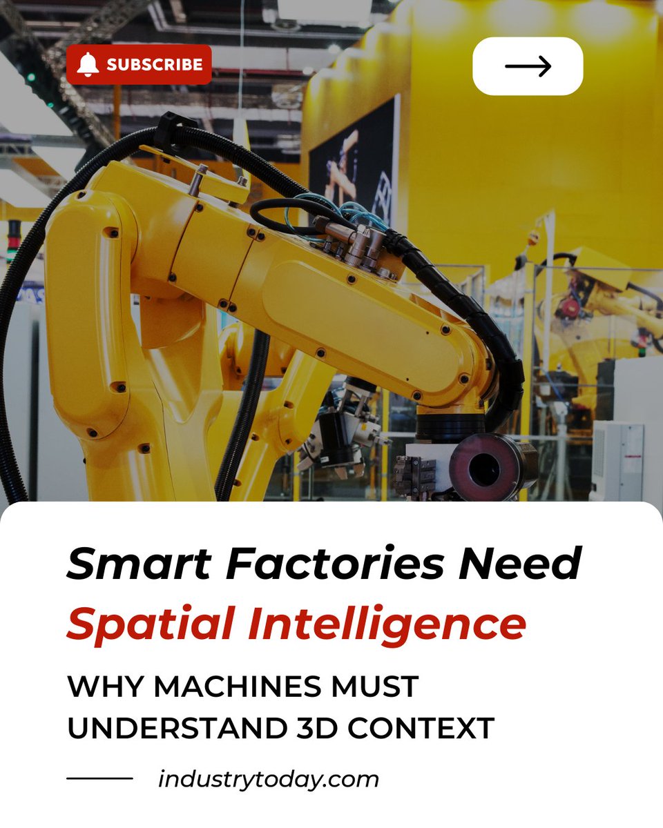 Ind_today's tweet image. Spatial intelligence is a game-changer for smart factories.
Machines don’t just need data, they need to know where in space things happen. 

Discover how you can enable 3D awareness across design, inspection, and operations to gain a competitive edge: 👇
industrytoday.com/smart-factorie…