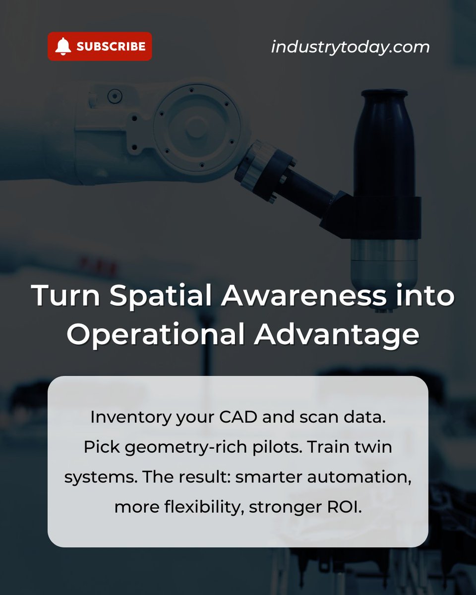 Ind_today's tweet image. Spatial intelligence is a game-changer for smart factories.
Machines don’t just need data, they need to know where in space things happen. 

Discover how you can enable 3D awareness across design, inspection, and operations to gain a competitive edge: 👇
industrytoday.com/smart-factorie…