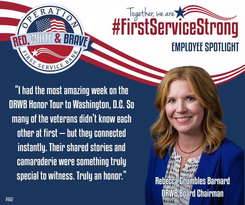 FirstServiceBnk's tweet image. Hear from our ORWB Chairman of the Board, Rebecca Grumbles Barnard, as she shares what made our Operation Red, White &amp;amp; Brave trip to Washington, D.C. so meaningful and unforgettable. 🇺🇸

#FirstServiceStrong #ORWB