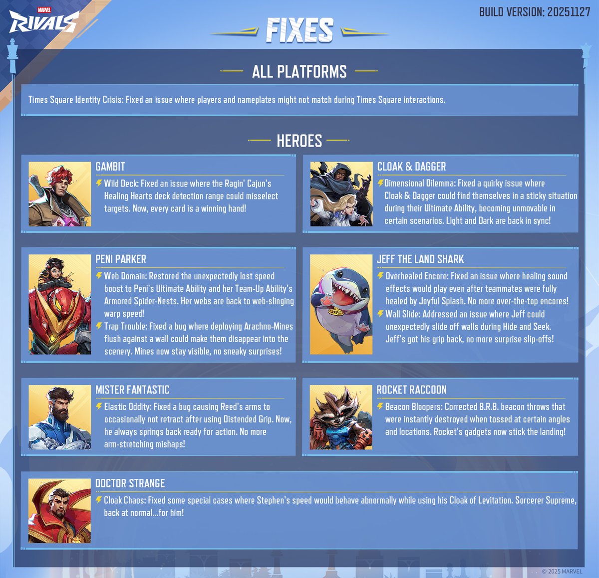 📜 Heads up, Rivals! A new patch is heading your way on November 27 at 9:00 UTC!

Dive into new content and brand new updates here &gt;&gt; marvelrivals.com/gameupdate/202…

No server downtime! Update your game client and jump back into the action.