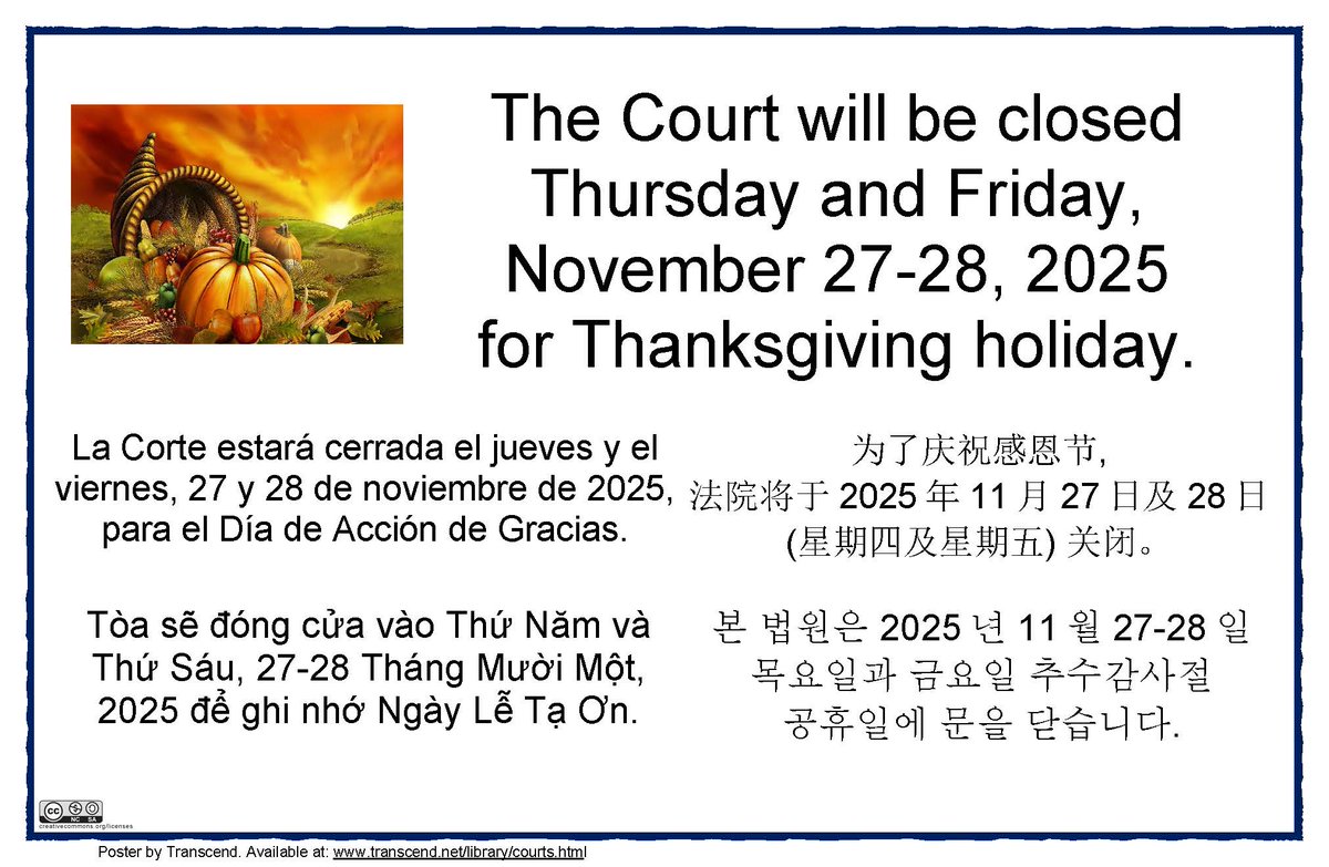 StanislausCourt's tweet photo. The Court will be closed Thursday and Friday, November 27-28, 2025 for Thanksgiving holiday. https://t.co/bS1DHMG611