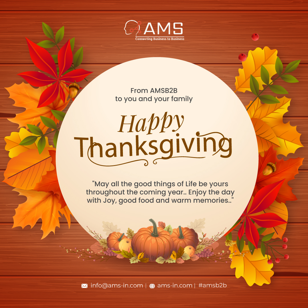 AMS_B2B's tweet photo. Thanksgiving is a time of reflection for all our blessings. Remember; Gratitude turns what we have into enough. Wishing everyone a Happy Thanksgiving 2025!!

#thanksgiving2025 #grateful #thankful #familytime #harvestseason #thanksgivingspirit #gratitude #happythanksgiving #amsb2b https://t.co/FabATAhdJx
