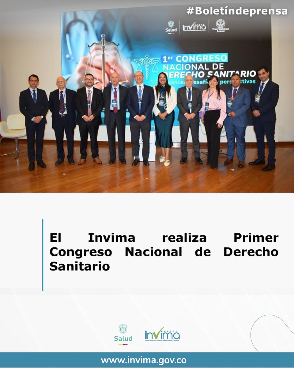 #Boletíndeprensa
El Invima desarrolla el Primer Congreso Nacional de Derecho Sanitario, un espacio académico orientado a promover el intercambio de conocimientos, el análisis crítico y la discusión sobre los desafíos actuales entre el derecho y la salud.