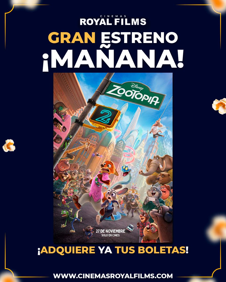 🚨💙 ¡POR FIN! MAÑANA es el GRAN ESTRENO de #Zootopia2 en Cinemas Royal Films 🚨💙 YA podrás conocer la aventura de Nick y Judy, junto a nuevos personajesssss! 🐍 NO te la puedes perder desde MAÑANA en nuestras salas ¡Te esperamos! 🤩💙