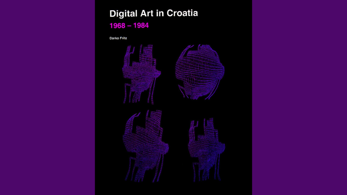 _neural's tweet image. Neural [#BookReview ] Darko Fritz – Digital Art in Croatia 1968 – 1984 - Tehnički muzej Nikola Tesla - neural.it/2025/11/darko-…
#digitalart #artandtechnology