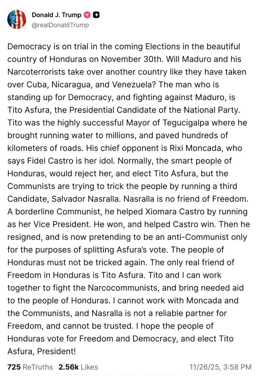 OrlvndoA's tweet image. #URGENTE | Trump se pronuncia sobre las elecciones en Honduras y dice que la democracia está en juego. Dice que &quot;Maduro y sus narcoterroristas&quot; amenazan con tomar el control de Honduras, como lo han hecho con &quot;Cuba, Nicaragua y Venezuela&quot;.

Pide apoyar a Asfura, el candidato del…
