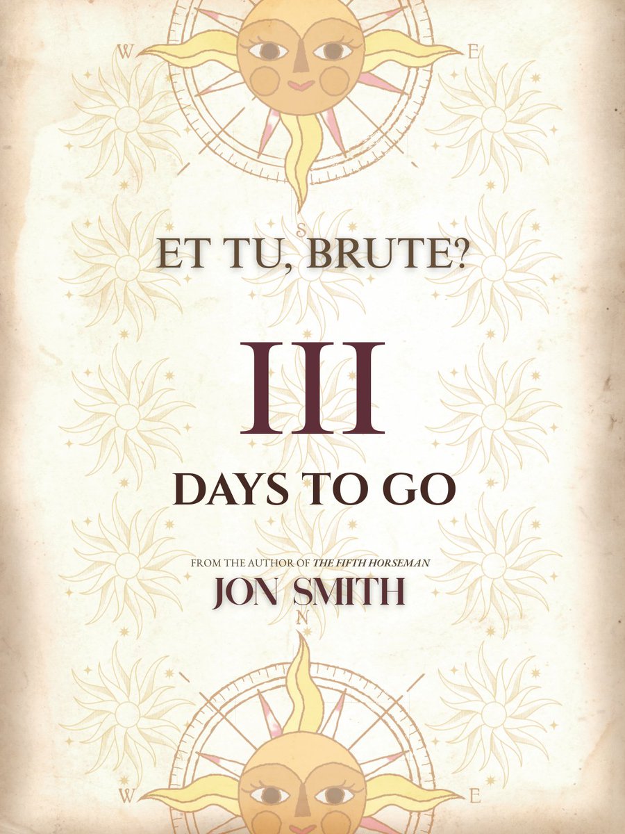 jonsmith_author's tweet photo. Three days until Et Tu, Brute? hits the world. Get ready for chaos, conspiracy, and Rome’s most overstressed scribe.

#EtTuBrute #ImperiumInterrupted #RomanSatire #HistoricalHumour #HistoricalFiction #SatireBooks #ComedyBooks #RomanHistory #Caesar #BookLaunchCountdown https://t.co/RW66b23FXj