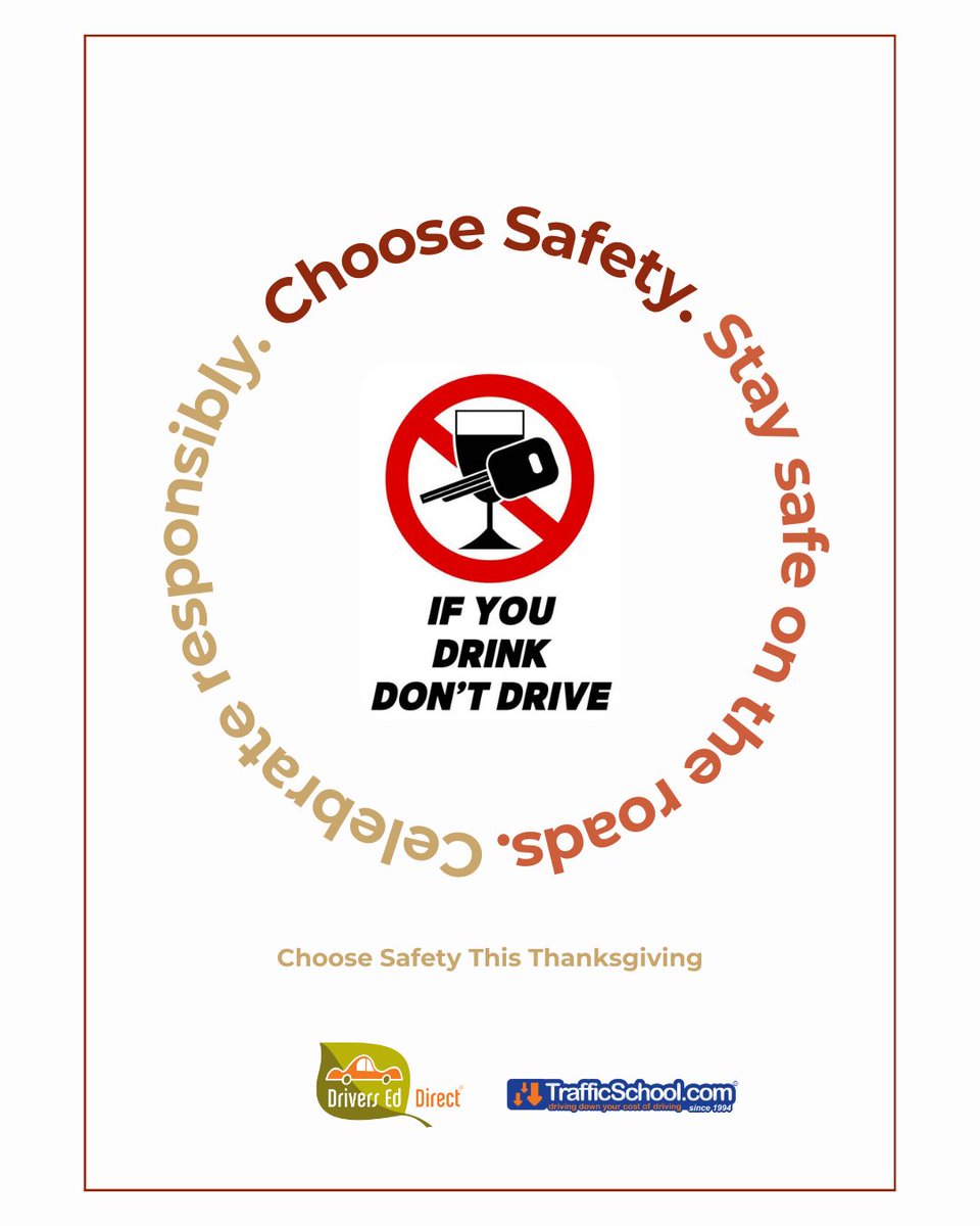 DriversEdDirect's tweet image. 🚫Don&apos;t Drink and Drive🚫
If you plan to drink, plan a safe way home. Designate a sober driver, use ride share, or stay overnight.

From 2019 to 2023, 149 drunk drivers were involved in fatal crashes on Thanksgiving Eve. Don’t be another statistic—stay sober this holiday weekend.