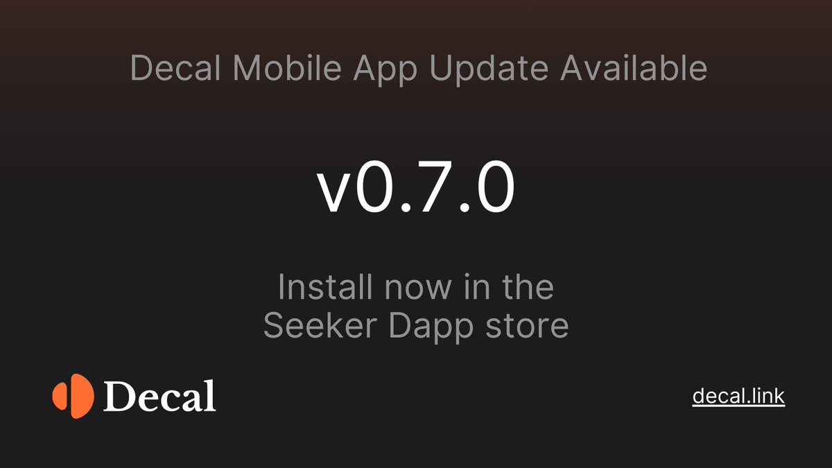useDecal's tweet image. 📢 New Decal app version (v0.7.0) is officially live in the Seeker dapp store! 
It contains some bug fixes and feedback from some of our amazing early users 💜