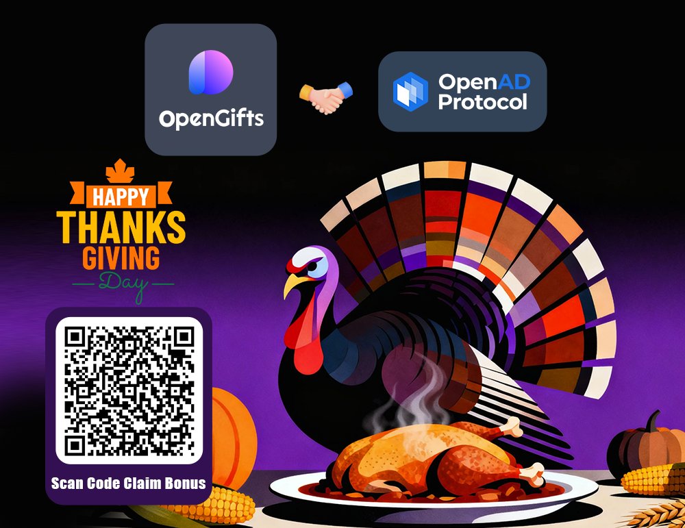 TonGiftsbot's tweet image. 🍁 Happy Thanksgiving! 🥳We&apos;re thrilled to celebrate with OpenAD!
💥 Use @TonGiftsbot for verified red-packet promotions, and explore @OpenAD_Protocol’s AI-powered, on-chain transparent decentralized ad network.
🎁 Scan the code to claim your holiday surprise! 🚀
#gifts #Airdrops