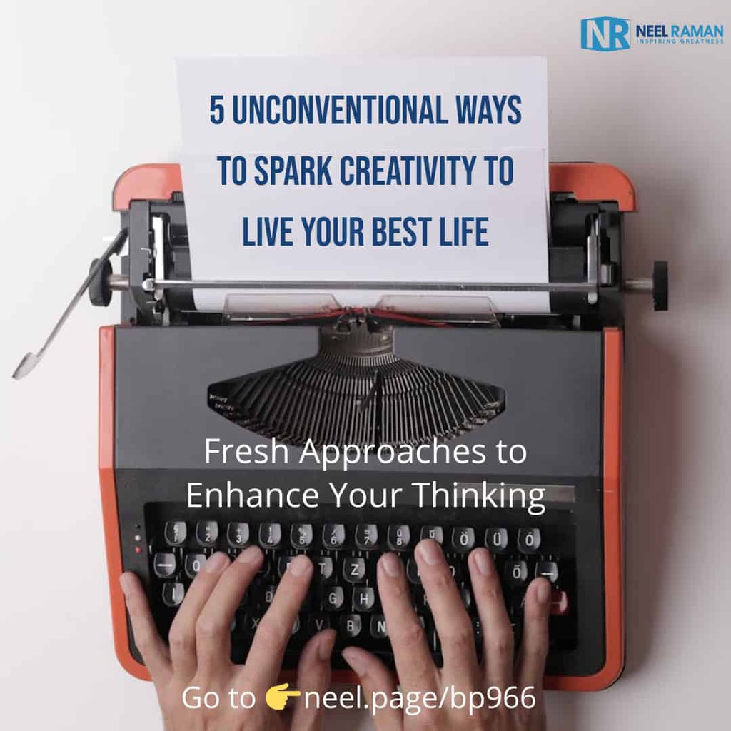 NeelRaman's tweet image. Creativity allows you to think freely and originate innovative solutions to problems. Check out these &quot;5 Unconventional Ways to Spark Creativity to Live Your Best Life.&quot;

Read more here 👉 neel.page/bp966